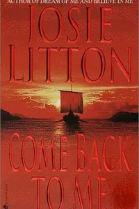 Come back to me