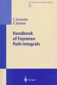 Handbook of Feynman path integrals