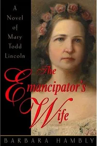 The emancipator's wife