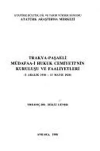 Trakya-Paşaeli Müdafaa-i Hukuk Cemiyeti'nin kuruluşu ve faaliyetleri
