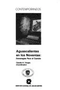 Aguascalientes en los noventas