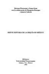 Breve historia de la sequía en México