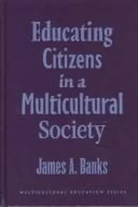Cover of Educating citizens in a multicultural society