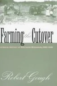 Farming the cutover