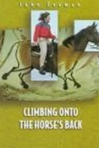 Climbing onto the horse's back