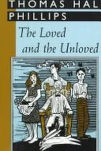 The loved and the unloved