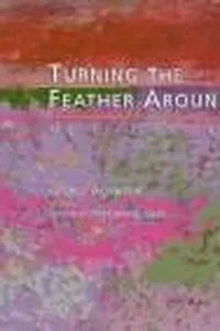 Turning the feather around