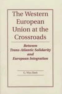 The Western European Union at the crossroads