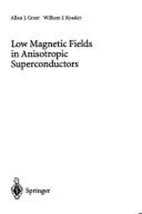 Low magnetic fields in anisotropic superconductors