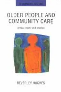 Older people and community care