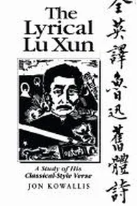 The lyrical Lu Xun