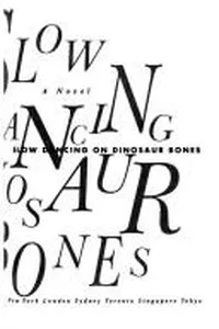 Slow dancing on dinosaur bones