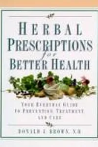 Herbal prescriptions for better health
