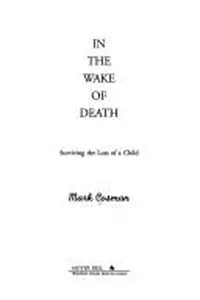 Cover of In the wake of death