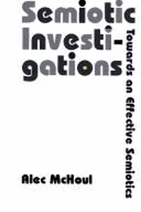 Semiotic investigations