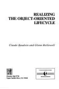 Realizing the object-oriented lifecycle