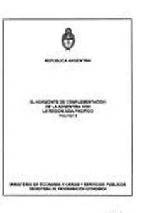 El horizonte de complementación de la Argentina con la región Asia Pacífico