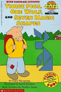 Cover of Three pigs, one wolf, and seven magic shapes