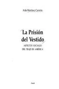 La prisión del vestido
