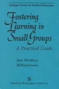 Fostering learning in small groups