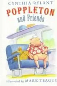 Poppleton and friends