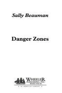 Danger Zones