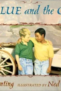 Cover of The blue and the gray by Eve Bunting