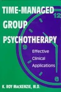 Time-managed group psychotherapy