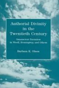 Authorial divinity in the twentieth century