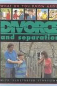 Divorce and separation