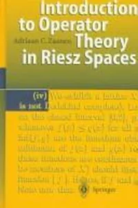 Introduction to operator theory in Riesz spaces