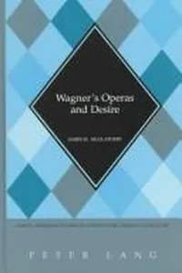Wagner's operas and desire