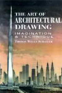 The art of architectural drawing