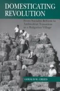 Domesticating revolution