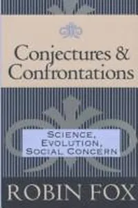 Conjectures & confrontations