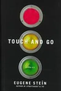 Cover of Touch and go