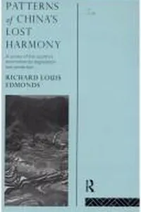 Patterns of China's lost harmony