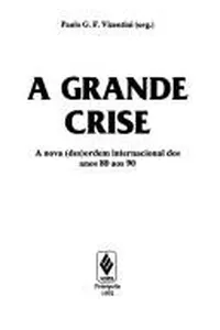 A Grande crise
