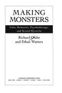 Making monsters