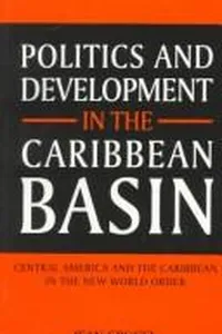 Politics and development in the Caribbean basin