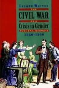 The Civil War as a crisis in gender