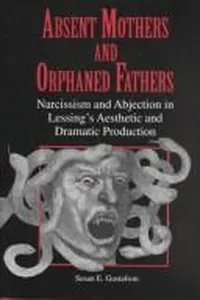 Absent mothers and orphaned fathers