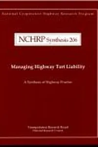 Managing highway tort liability