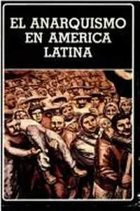 El Anarquismo en América Latina