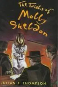 The trials of Molly Sheldon