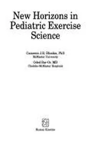 New Horizons in Pediatric Exercise Science
