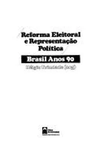 Reforma eleitoral e representação política