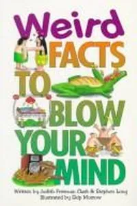 Weird facts to blow your mind