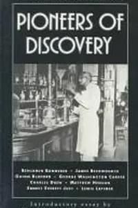 Pioneers of discovery