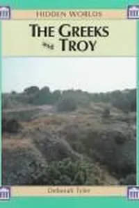 The Greeks and Troy